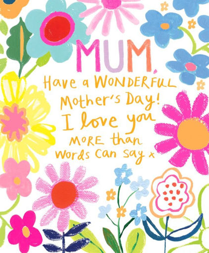 Picture of MUM HAVE A WONDERFUL MOTHERS DAY